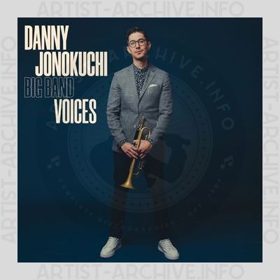 Danny Jonokuchi - Big Band Voices