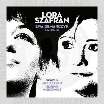Lora Szafran - Ewa Demarczyk Inspiracje