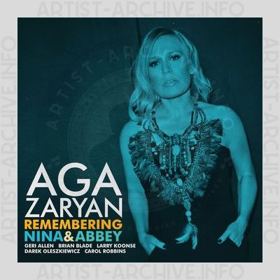 Aga Zaryan - Remembering Nina & Abbey