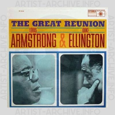 Louis Armstrong & Duke Ellington – The Great Reunion