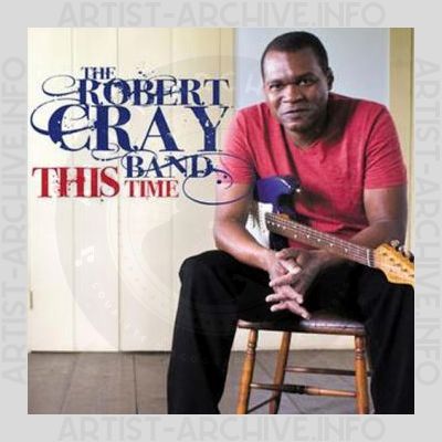 The Robert Cray Band – This Time