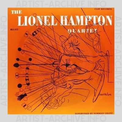 Lionel Hampton – The Lionel Hampton Quartet