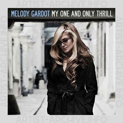 Melody Gardot – My One And Only Thrill