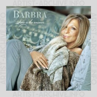 Barbra Streisand – Love Is The Answer