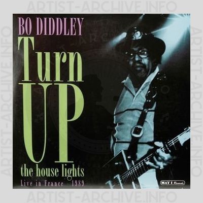 Bo Diddley – Turn Up The House Lights (Live In France 1989)