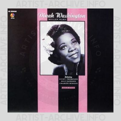 Dinah Washington – Mellow Mama