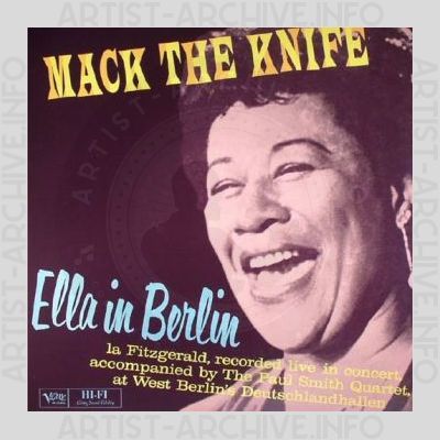 Ella Fitzgerald – Mack the Knife - Ella in Berlin