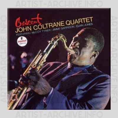 John Coltrane Quartet – Crescent