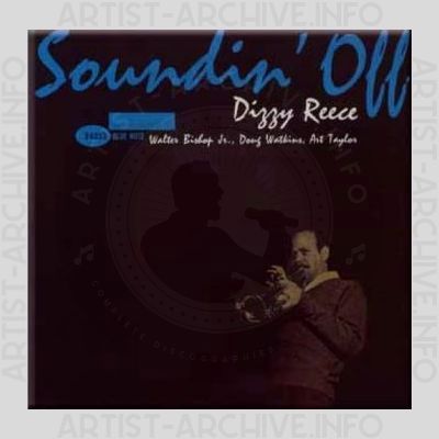 Dizzy Reece – Soundin' Off
