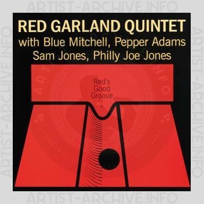 Red Garland Quintet – Red's Good Groove