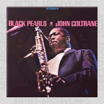 John Coltrane – Black Pearls