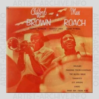 Clifford Brown & Max Roach – Clifford Brown & Max Roach