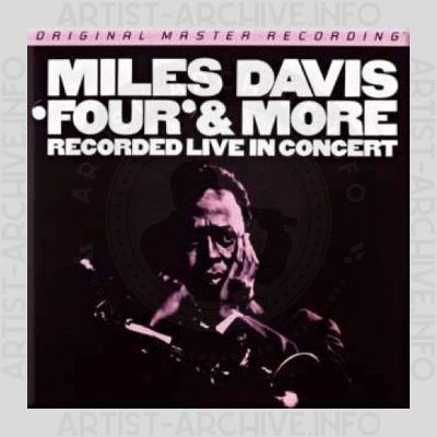 Miles Davis – Four & More