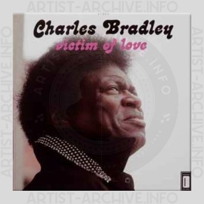 Charles Bradley – Victim of Love