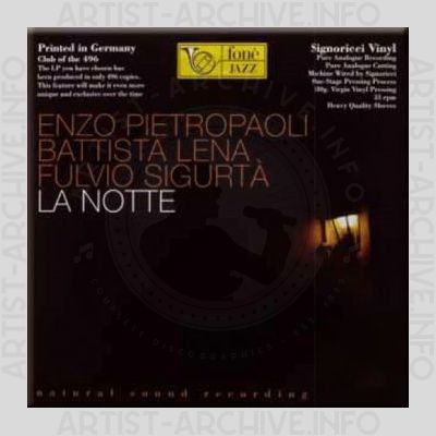 Enzo Pietropaoli, Battista Lena & Fulvio Sigurtà – La Notte
