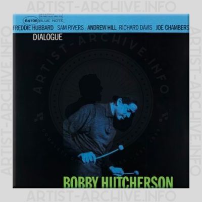 Bobby Hutcherson – Dialogue