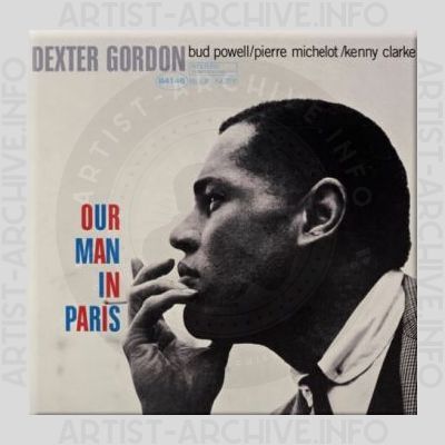 Dexter Gordon – Our Man in Paris