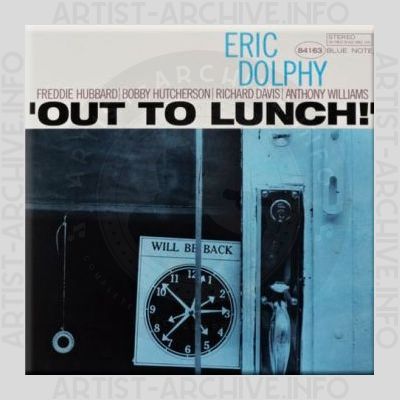 Eric Dolphy – Out to Lunch
