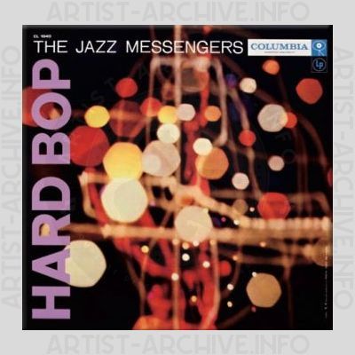 The Jazz Messengers – Hard Bop