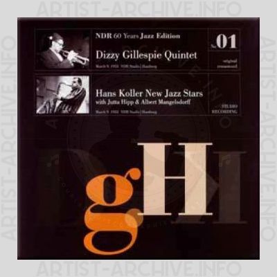 Dizzy Gillespie Quintet / Hans Koller New Jazz Stars – NDR 60 Years Jazz Edition No. 01