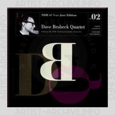 Dave Brubeck Quartet – NDR 60 Years Jazz Edition No. 02