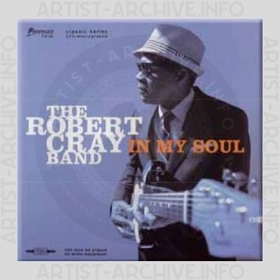 The Robert Cray Band – In My Soul