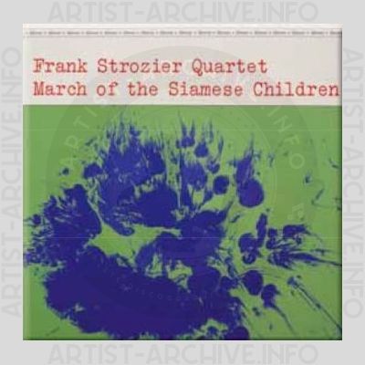 Frank Strozier Quartet – March of the Siamese Children