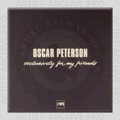 Oscar Peterson – Exclusively for My Friends