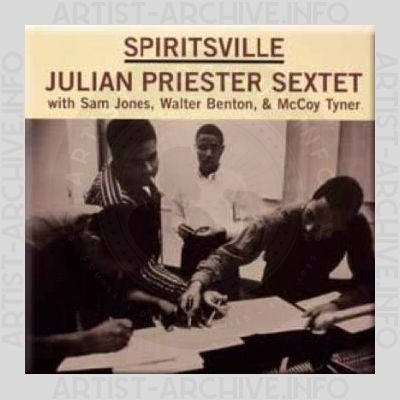Julian Priester Sextet – Spiritsville