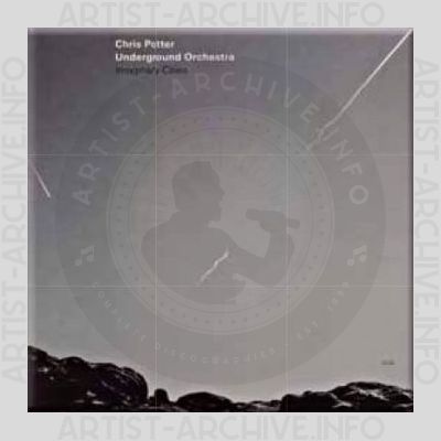 Chris Potter Underground Orchestra – Imaginary Cities