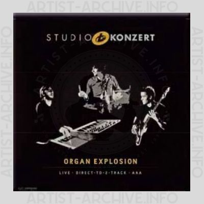 Organ Explosion – Studio Konzert