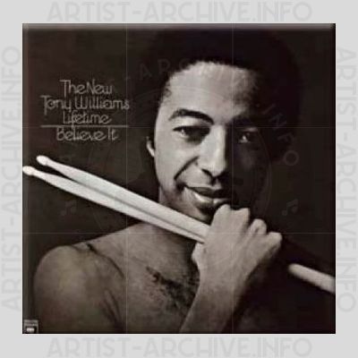The New Tony Williams Lifetime – Believe It
