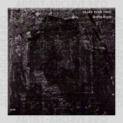 Vijay Iyer Trio – Break Stuff