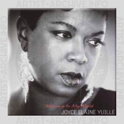 Joyce Elaine Yuille – Welcome To My World