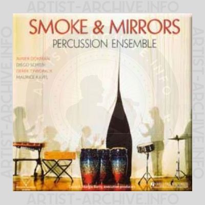 Smoke & Mirrors Percussion Ensemble – Smoke & Mirrors Percussion Ensemble