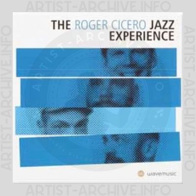 The Roger Cicero Jazz Experience – The Roger Cicero Jazz Experience