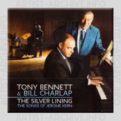 Tony Bennett & Bill Charlap – The Silver Lining - The Songs of Jerome Kern