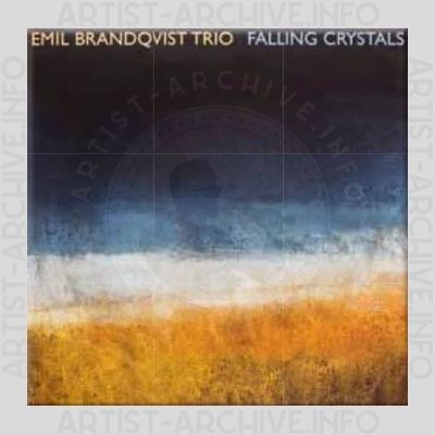 Emil Brandqvist Trio – Falling Crystals