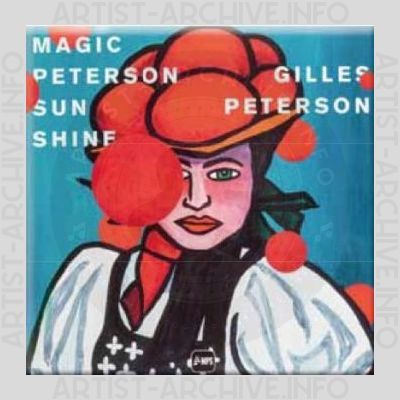 Gilles Peterson – Magic Peterson Sunshine