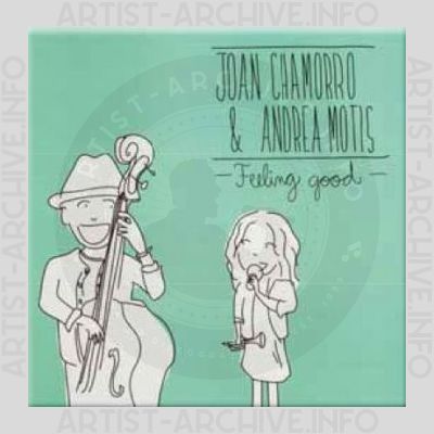 Joan Chamorro & Andrea Motis – Feeling Good