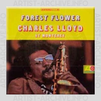 Charles Lloyd – Forest Flower