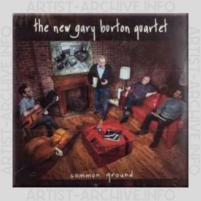 The New Gary Burton Quartet – Common Ground