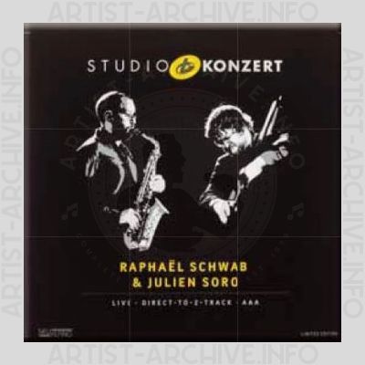 Raphaël Schwab & Julien Soro – Studio Konzert