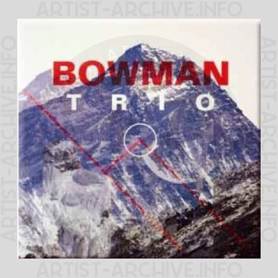 Bowman Trio – Bowman Trio