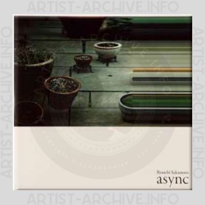 Ryuichi Sakamoto – Async