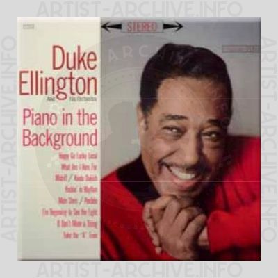 Duke Ellington and His Orchestra – Piano in the Background