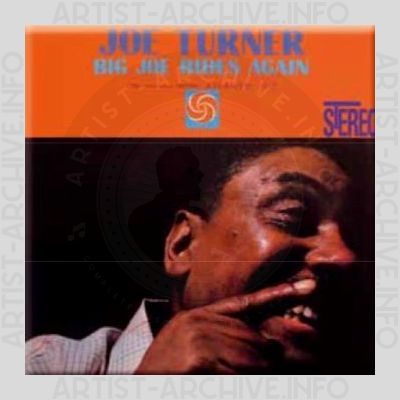 Joe Turner – Big Joe Rides Again
