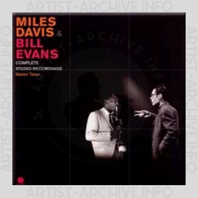 Miles Davis & Bill Evans – Complete Studio Recordings