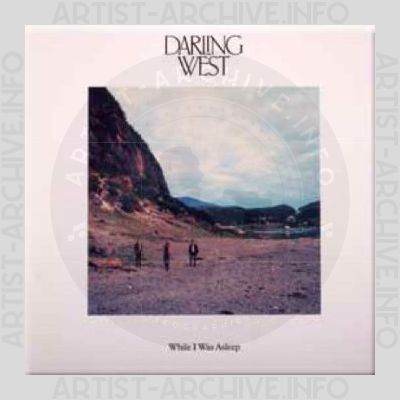 Darling West – When I Was Asleep