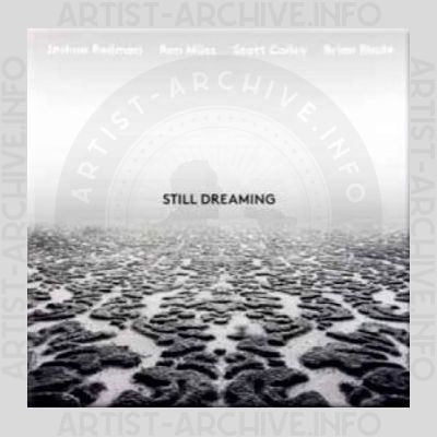Joshua Redman – Still Dreaming